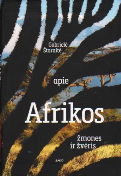 Apie Afrikos žmones ir žvėris
