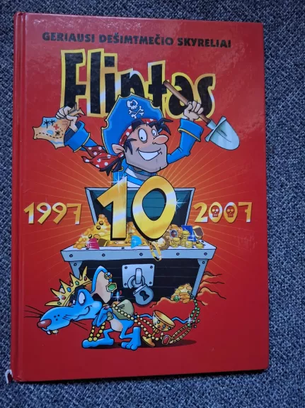Flintas 1997-2007. Geriausi desimtmečio skyreliai