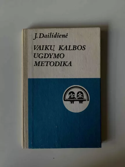 Vaikų kalbos ugdymo metodika