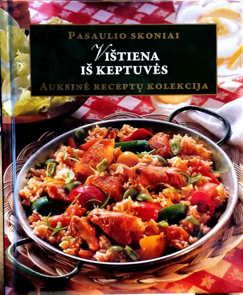 Vištiena iš keptuvės