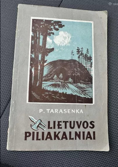 Lietuvos piliakalniai