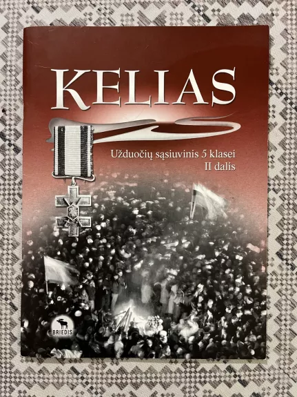 Kelias. Užduočių sąsiuvinis 5 klasei, 2 dalis
