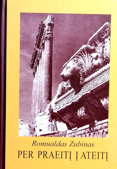 Per praeitį į ateitį