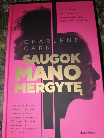 Saugok mano mergytę