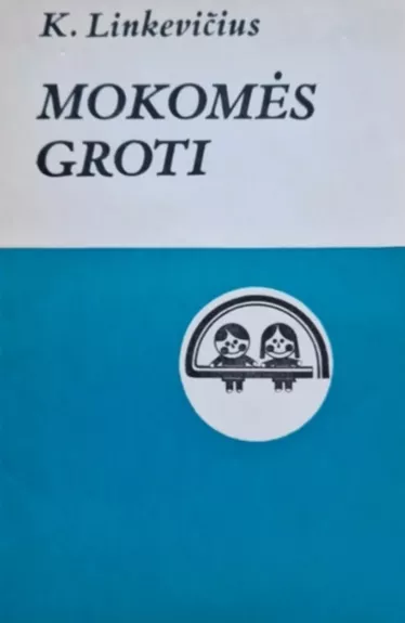 Mokomės groti