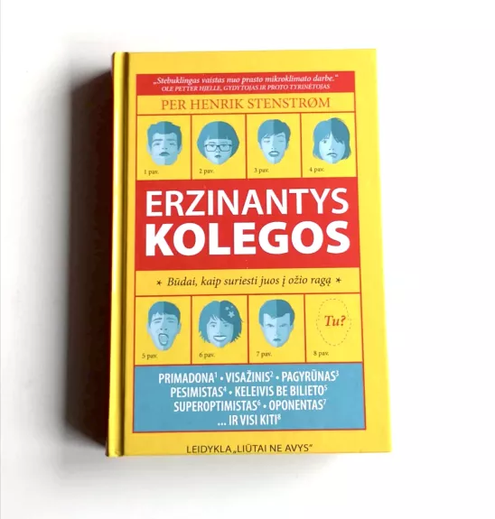 Erzinantys kolegos: būdai, kaip suriesti juos į ožio ragą