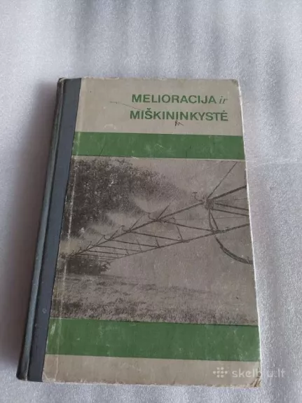 Melioracija ir miškininkystė