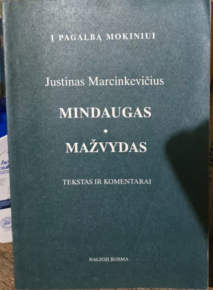 Mindaugas. Mažvydas