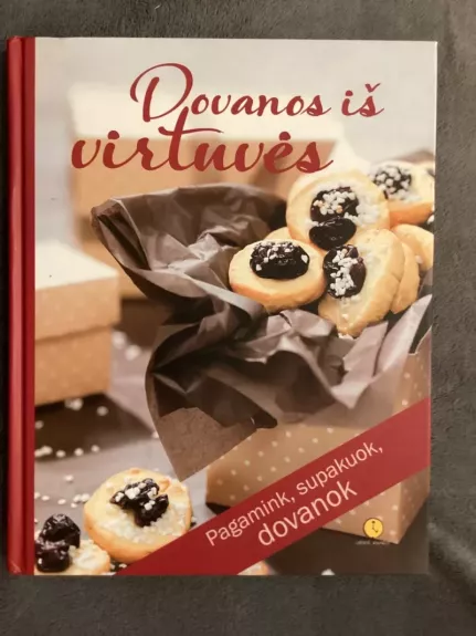 Dovanos iš virtuvės