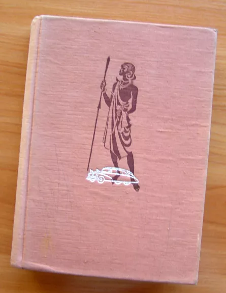 Svajonių ir realybės Afrika. 2 tomas (rusų kalba)