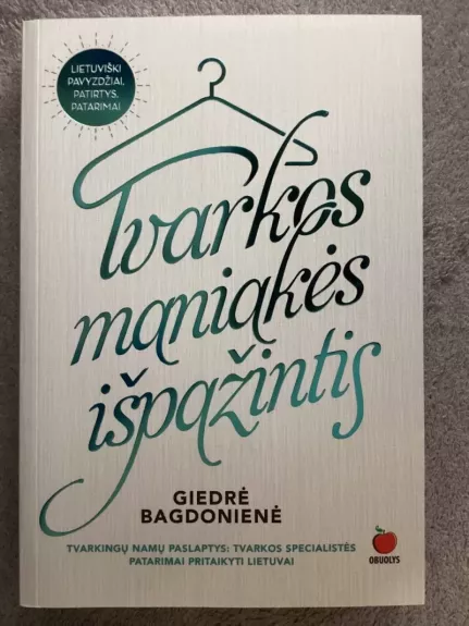 TVARKOS MANIAKĖS IŠPAŽINTIS