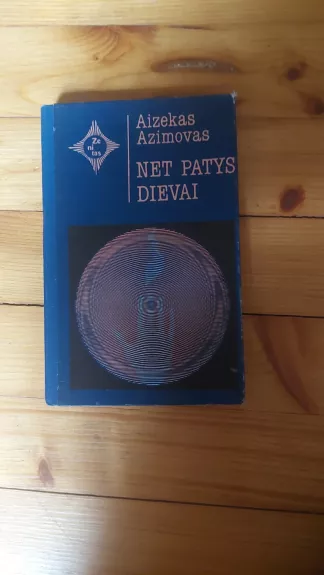 Net patys dievai