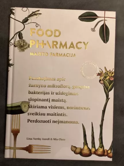 Food pharmacy. Maisto farmacija