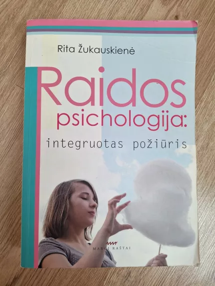 Raidos psichologija: integruotas požiūris