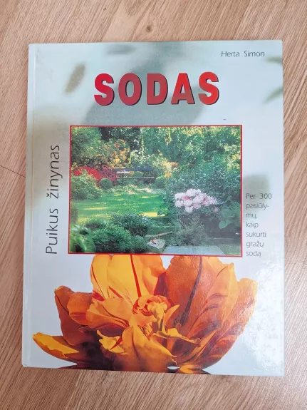 Sodas. Puikus žinynas
