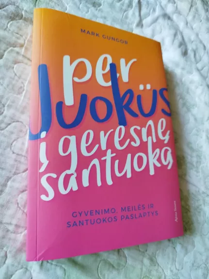 Per juokus į geresnę santuoką