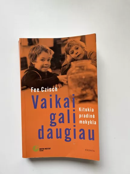 Vaikai gali daugiau. Kitokia pradinė mokykla