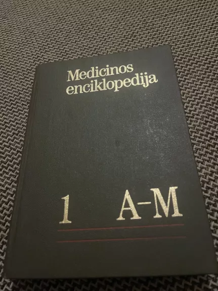 Medicinos enciklopedija 1 A-M
