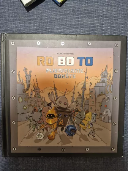 RO BO TO plieniniame bokšte