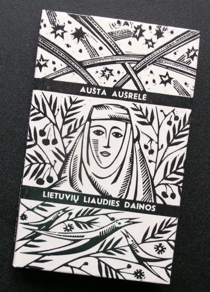 Aušta aušrelė. Lietuvių liaudies dainos