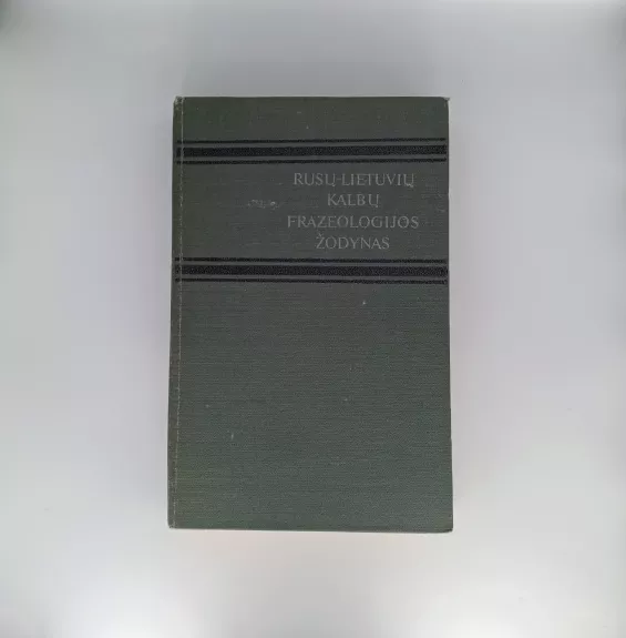 Rusų-lietuvių kalbų frazeologijos žodynas