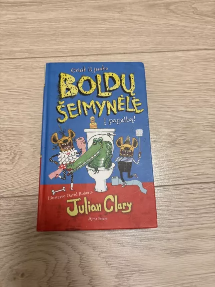 Boldų šeimynėlė. Į pagalbą!