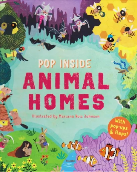Pop Inside: Animal Homes