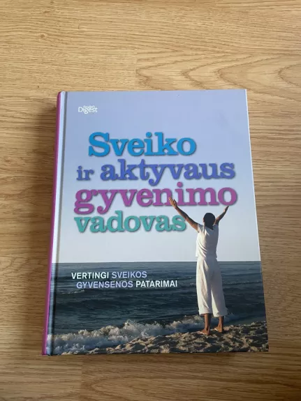 Sveiko ir aktyvaus gyvenimo vadovas