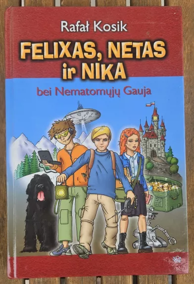 Felixas, Netas ir Nika bei Nematomųjų Gauja