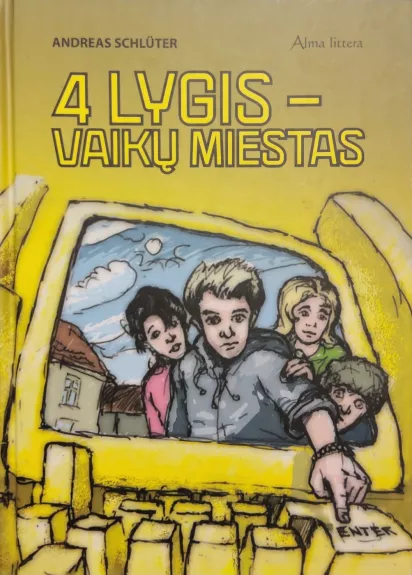 4 lygis - vaikų miestas