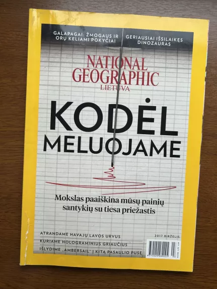 National Geographic 2017 birželis Kodėl Meluojame