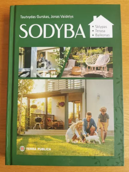 Sodyba: sklypas, terasa, balkonas