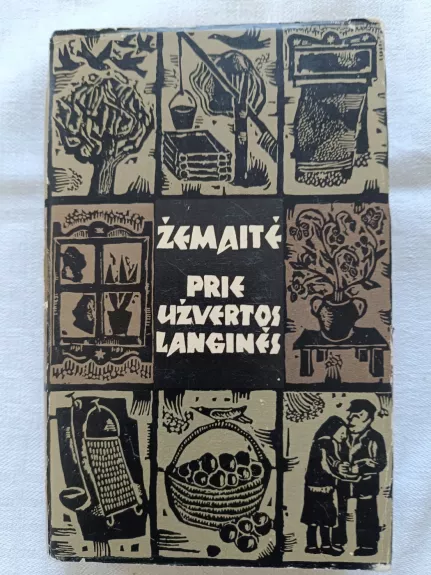 Prie užvertos langinės