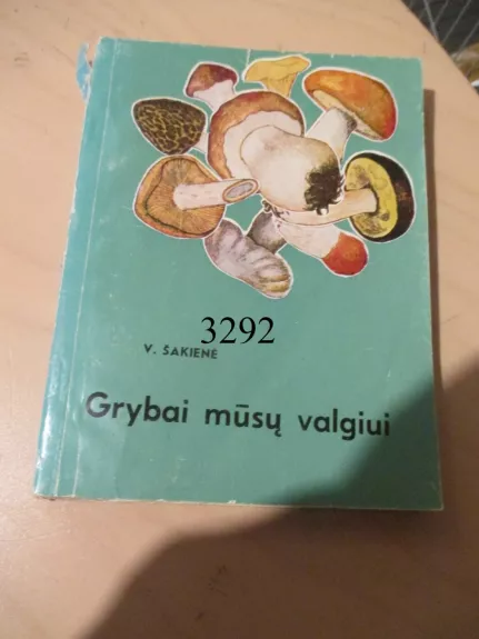 Grybai mūsų valgiui