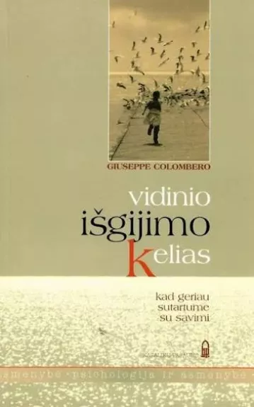 Vidinio išgijimo kelias