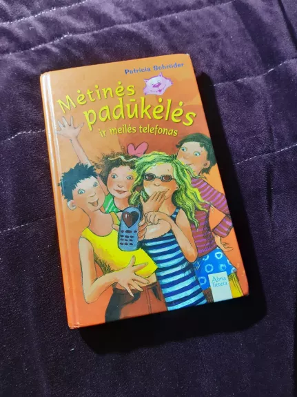 Mėtinės padūkėlės ir meilės telefonas