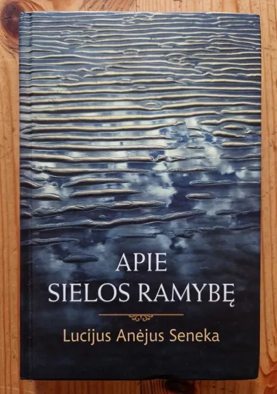 Apie sielos ramybę