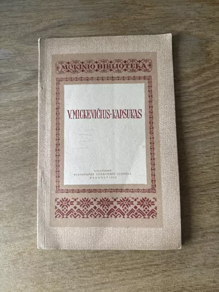 V.Mickevičius- Kapsukas(Mokinio biblioteka)