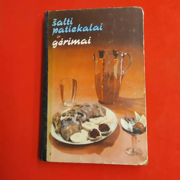 Šalti patiekalai ir gėrimai