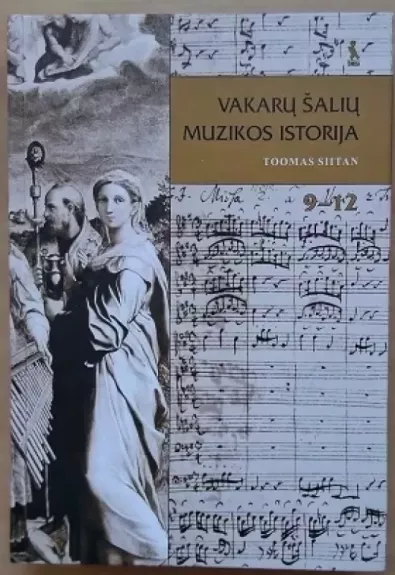 Vakarų šalių muzikos istorija IX-XII kl. vadovėlis