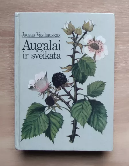 Augalai ir sveikata
