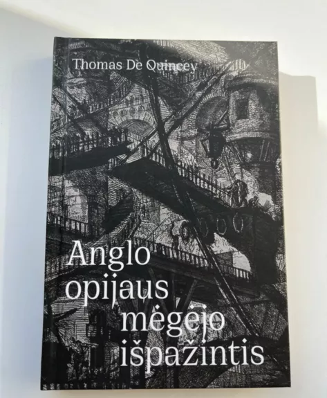 Anglo opijaus mėgėjo išpažintis