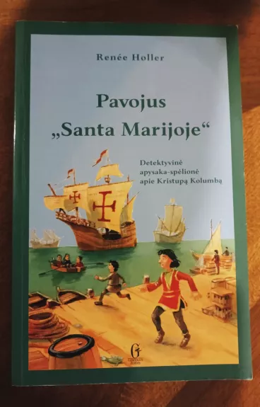Pavojus „Santa Marijoje“