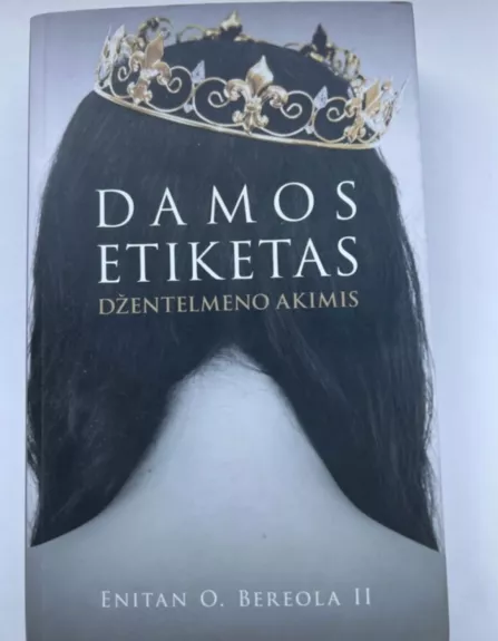 Damos etiketas džentelmeno akimis