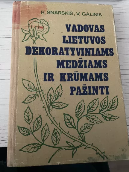 Vadovas Lietuvos dekoratyviniams medžiams ir krūmams pažinti