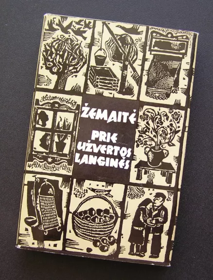 Prie užvertos langinės