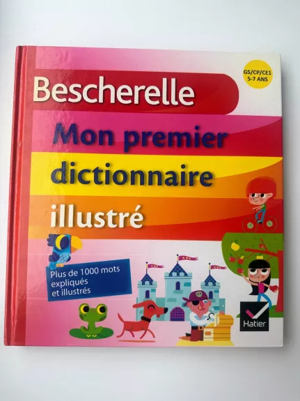 Mon premier dictionnaire illustre