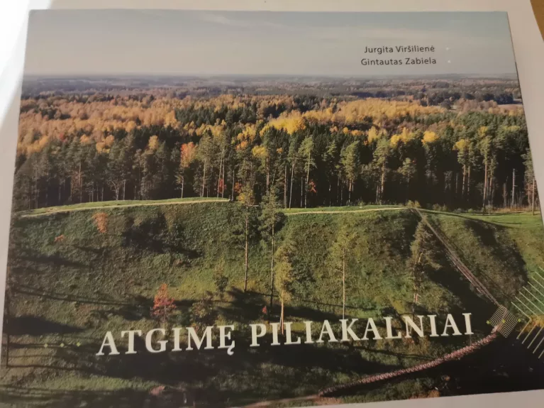 Atgimę piliakalniai