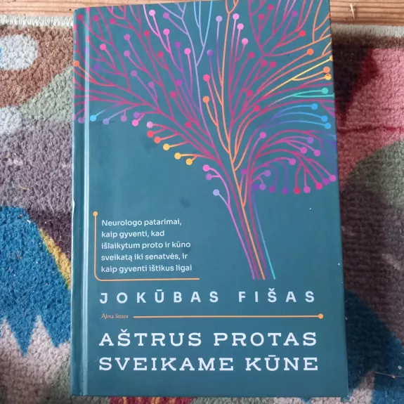 Aštrus protas sveikame kūne