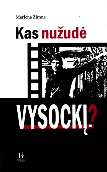 Kas nužudė Vysockį?